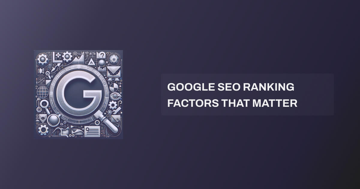 google seo ranking factors og
